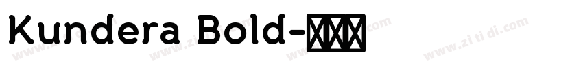 Kundera Bold字体转换